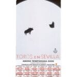 Carteles de toros Sevilla 2006